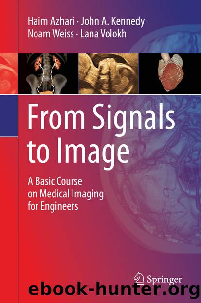 From Signals to Image by Haim Azhari & John A. Kennedy & Noam Weiss & Lana Volokh