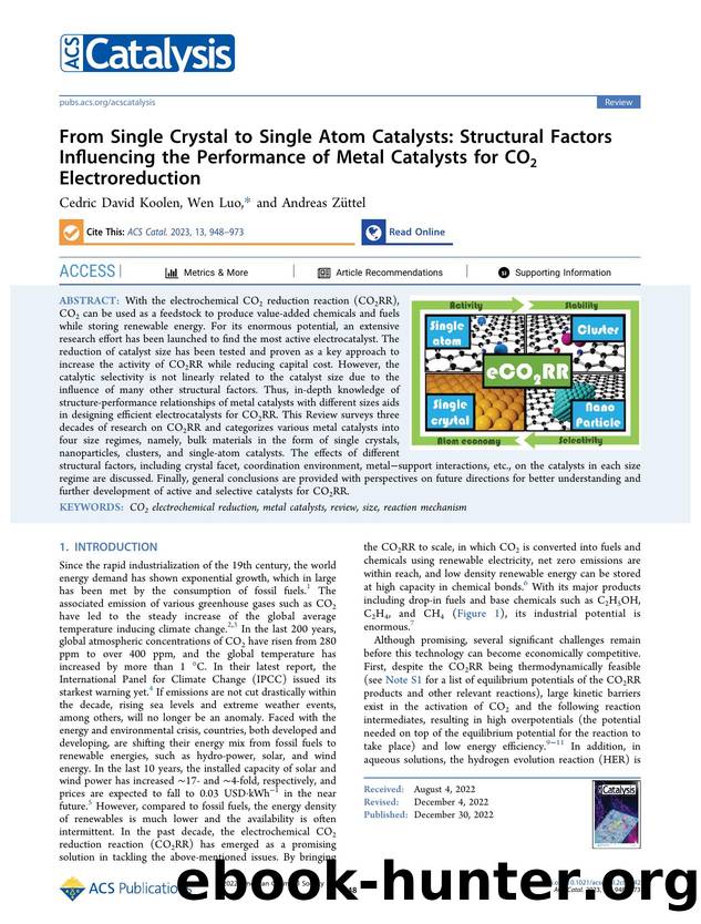 From Single Crystal to Single Atom Catalysts: Structural Factors Influencing the Performance of Metal Catalysts for CO2 Electroreduction by Cedric David Koolen Wen Luo and Andreas Züttel