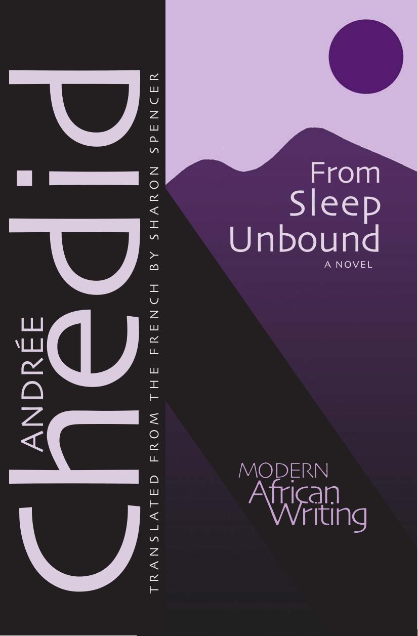 From Sleep Unbound by Andree Chedid