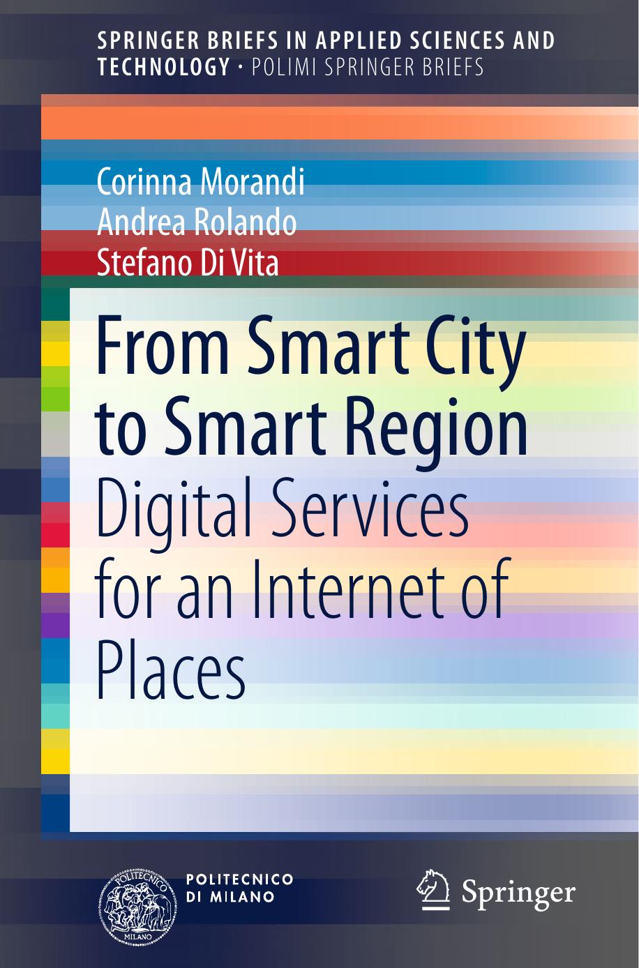 From Smart City to Smart Region by Digital Services for an Internet of Places (2016)