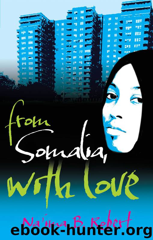 From Somalia with Love by Na'ima B. Robert