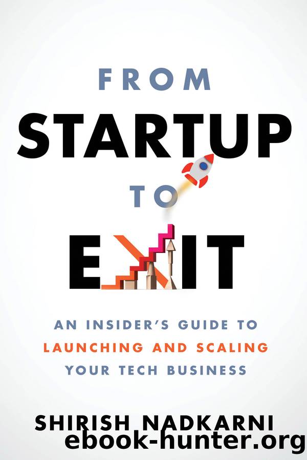 From Startup to Exit by Shirish Nadkarni