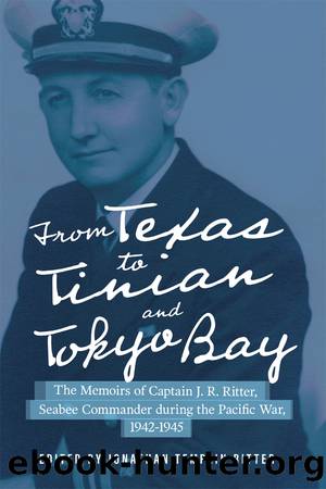 From Texas to Tinian and Tokyo Bay by Ritter Jonathan Templin;