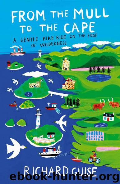 From The Mull To The Cape by Richard Guise