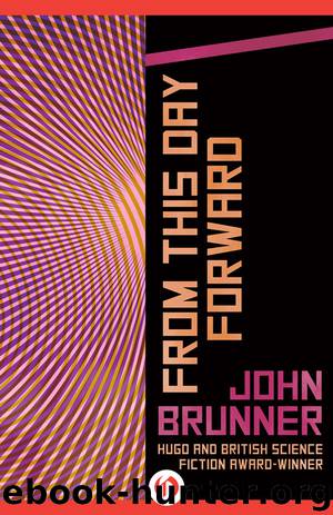 From This Day Forward by John Brunner