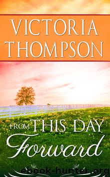 From This Day Forward by Victoria Thompson