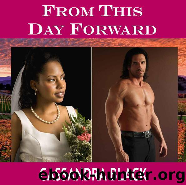 From This Day Forward: Multicultural Romance by Cassandra Black