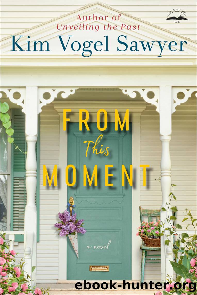 From This Moment by Kim Vogel Sawyer