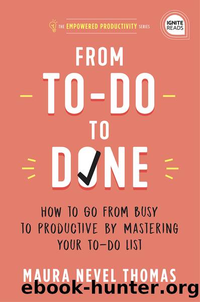 From To-Do to Done by Maura Thomas
