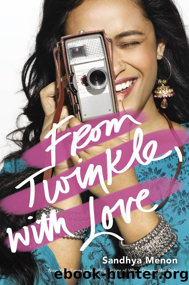 From Twinkle, with Love by Sandhya Menon