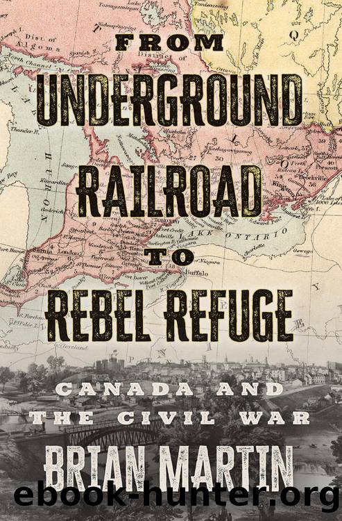 From Underground Railroad to Rebel Refuge by Brian Martin