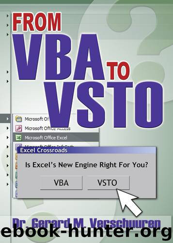 From VBA to VSTO by Dr. Gerard M. Verschuuren