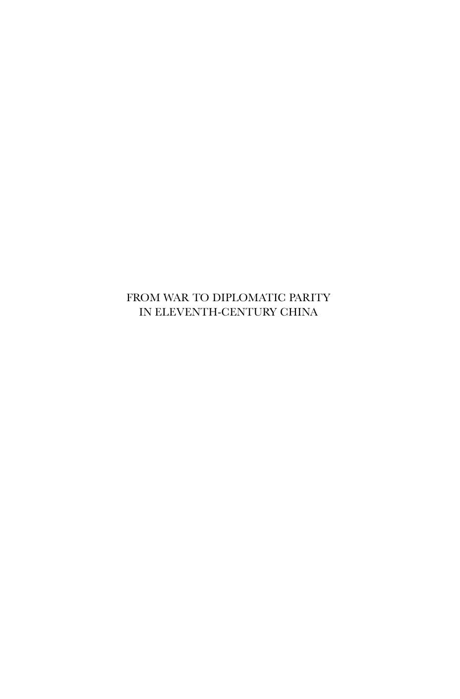 From War to Diplomatic Parity in Eleventh-Century China: Sung's Foreign Relations with Kitan Liao (History of Warfare) by David Curtis Wright