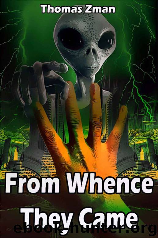 From Whence They Came by Thomas Zman