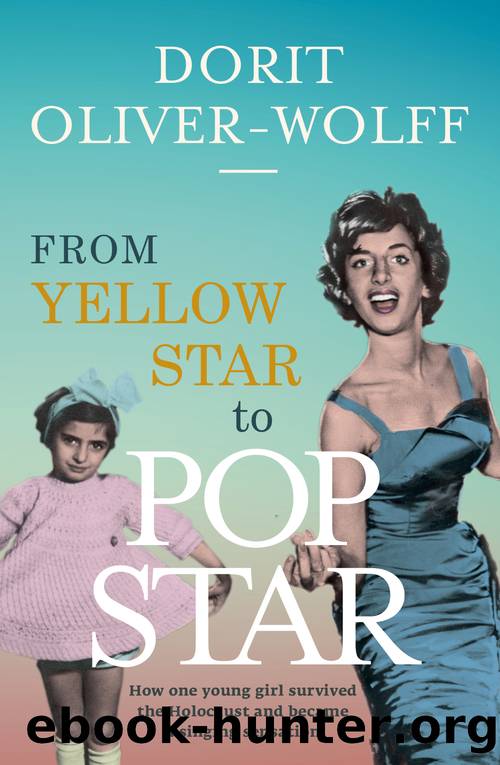 From Yellow Star to Pop Star by Dorit Oliver-Wolff
