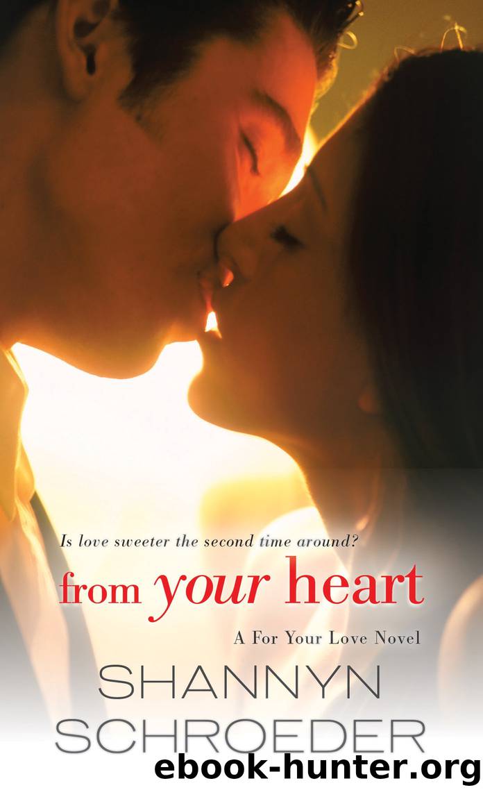From Your Heart by Shannyn Schroeder