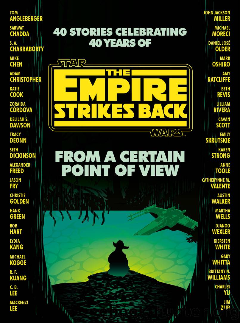 From a Certain Point of View by Seth Dickinson & Hank Green & R. F. Kuang & Martha Wells & Kiersten White