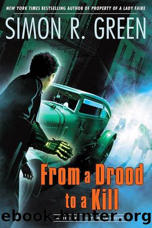 From a Drood to a Kill by Simon R. Green