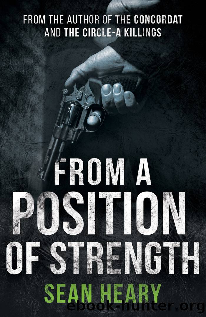 From a Position of Strength by Sean Heary