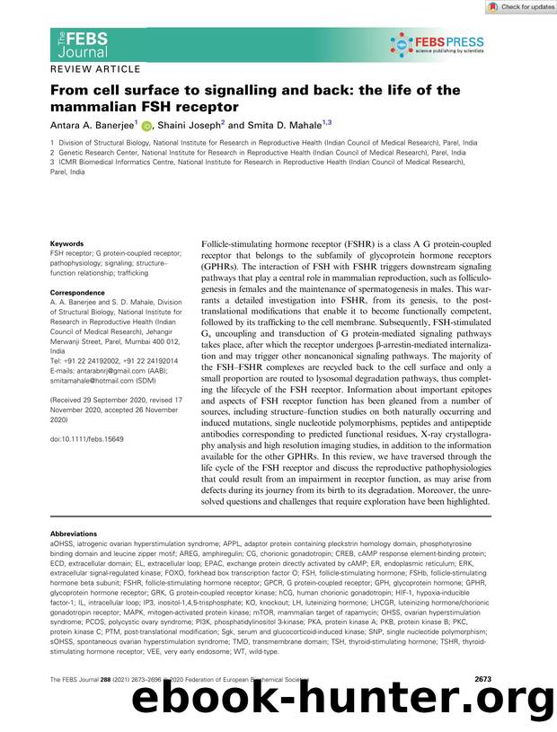 From cell surface to signalling and back: the life of the mammalian FSH receptor by Unknown