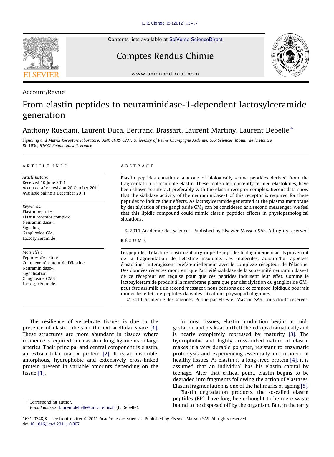 From elastin peptides to neuraminidase-1-dependent lactosylceramide generation by Anthony Rusciani