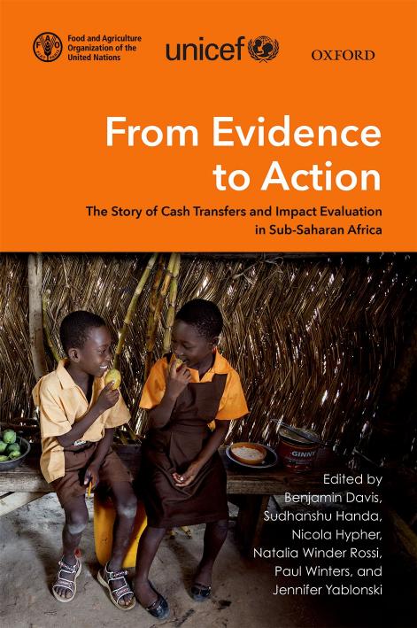 From evidence to action : the story of cash transfers and impact evaluation in Sub Saharan Africa by unknow