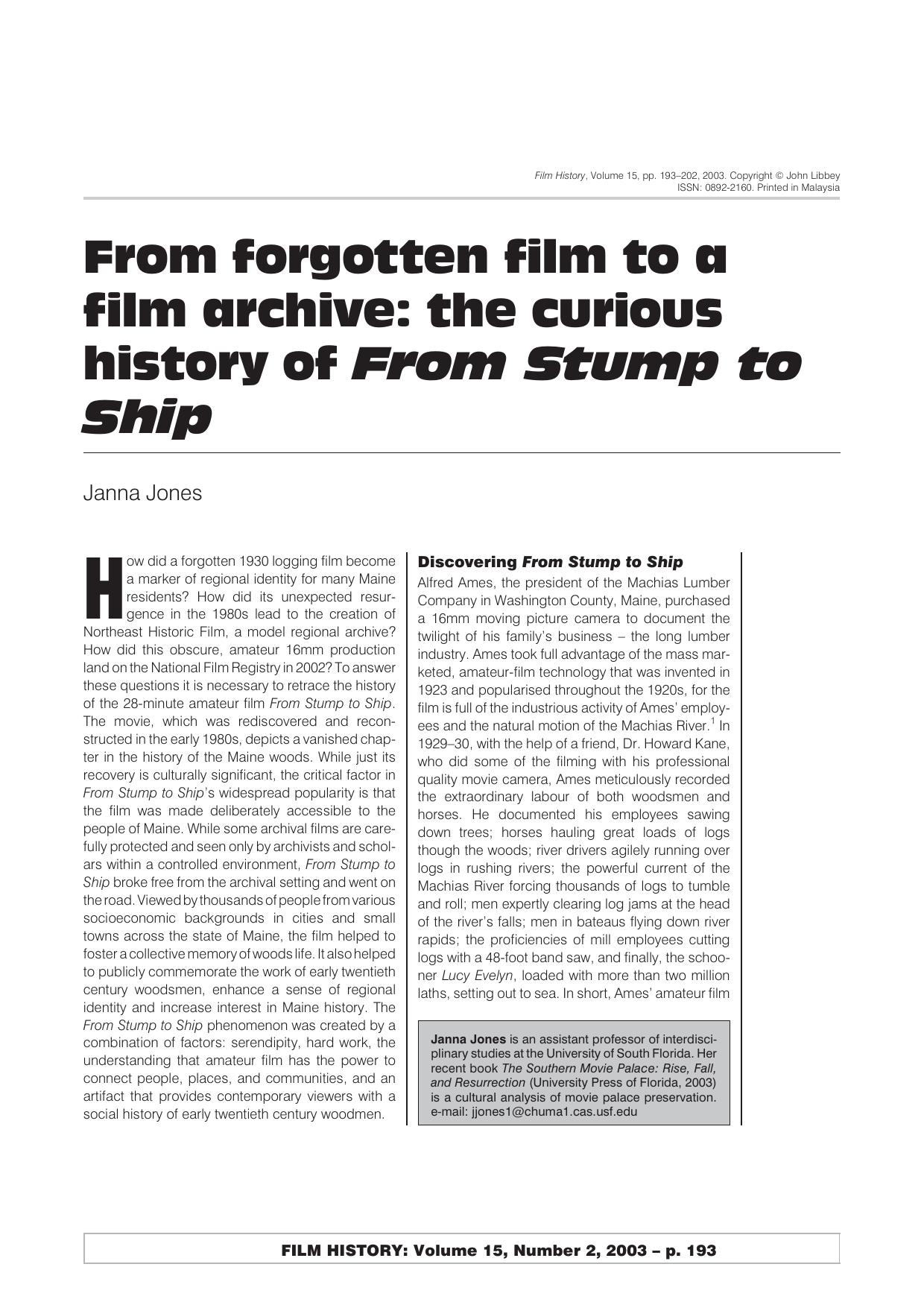 From forgotten film to a fim archive: the curious history of <i>From Stump to Ship<i>," by Janna Jones by Janna Jones