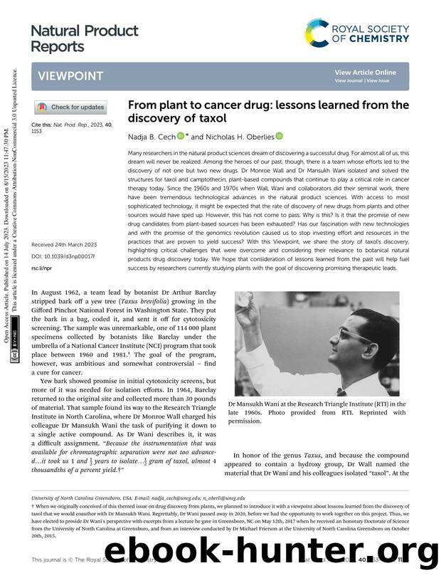 From plant to cancer drug: lessons learned from the discovery of taxol by Nadja B. Cech & Nicholas H. Oberlies