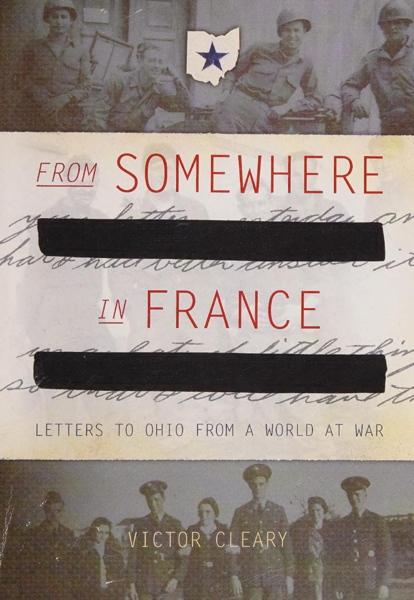 From somewhere in France : letters to Ohio from a world at war by Victor Cleary