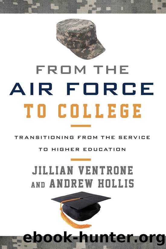 From the Air Force to College by Ventrone Jillian;Hollis Andrew;