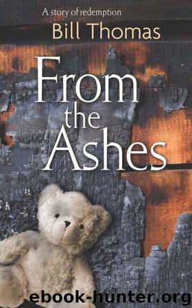 From the Ashes by Bill Thomas