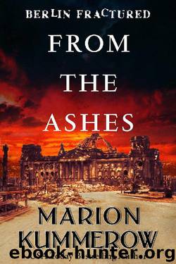 From the Ashes by Marion Kummerow