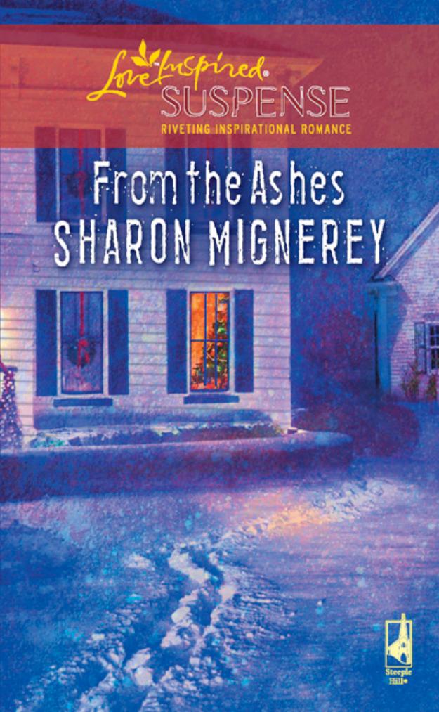 From the Ashes by Sharon Mignerey