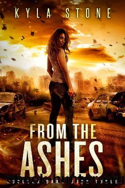 From the Ashes: A Post-Apocalyptic Survival Thriller (Nuclear Dawn Book 3) by Kyla Stone
