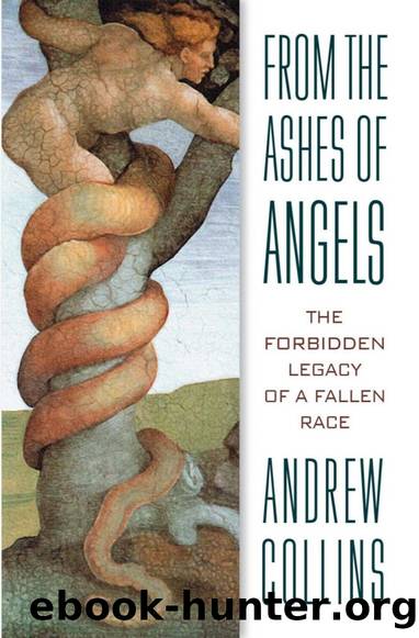 From the Ashes: The Forbidden Legacy of a Fallen Race by Andrew Collins