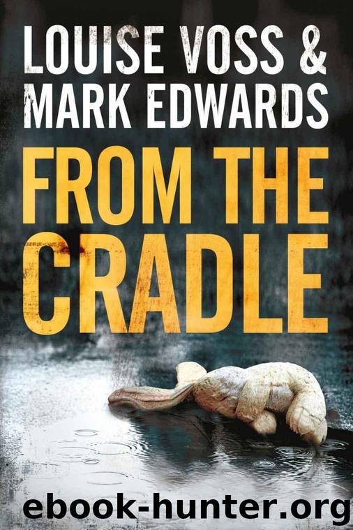 From the Cradle by Louise Voss & Mark Edwards