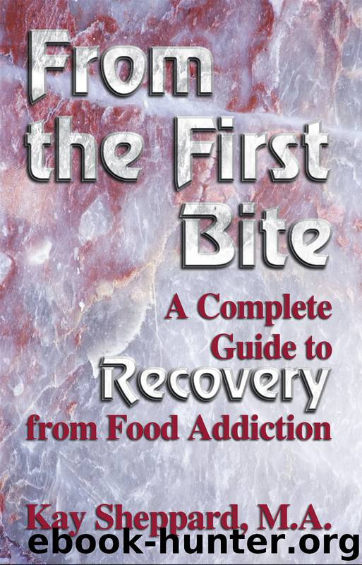 From the First Bite by Kay Sheppard