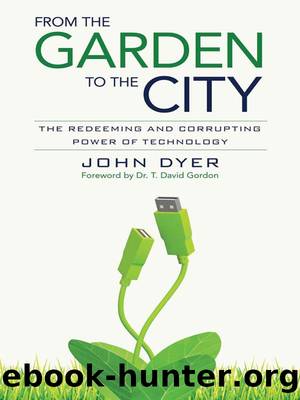 From the Garden to the City by John Dyer
