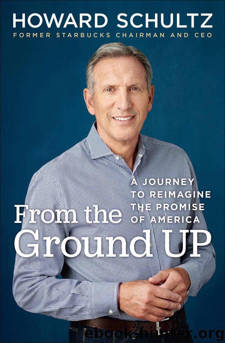 From the Ground Up by Howard Schultz