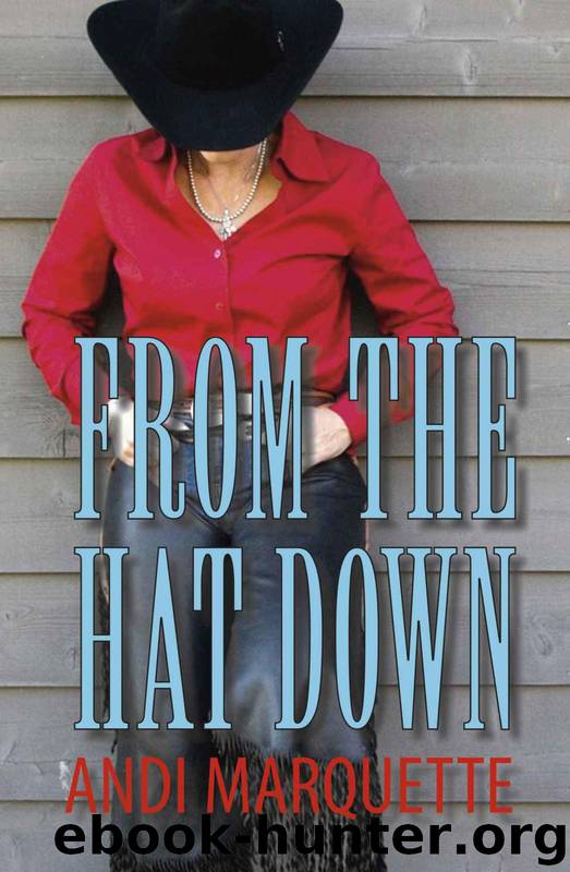 From the Hat Down by Andi Marquette