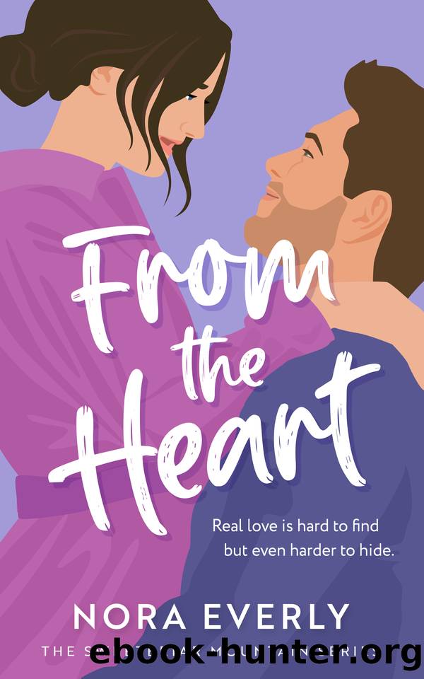 From the Heart (The Sweetbriar Mountain Series Book 3) by Everly Nora
