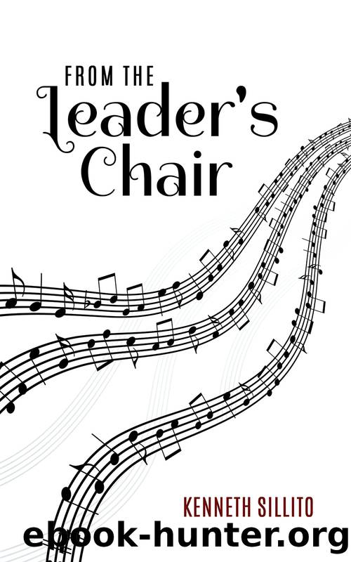 From the Leader's Chair by Sillito Kenneth;