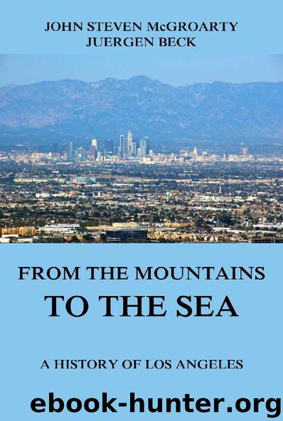 From the Mountains to the Sea - A History of Los Angeles by Unbekannt