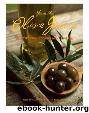 From the Olive Grove by Helen Koutalianos & Koutalianos Anastasia
