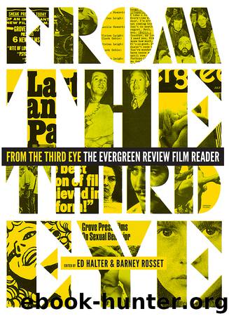 From the Third Eye by Ed Halter & Barney Rosset