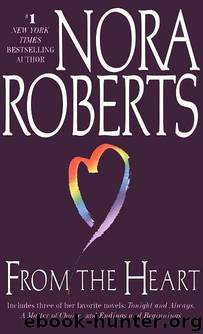 From the heart by Nora Roberts