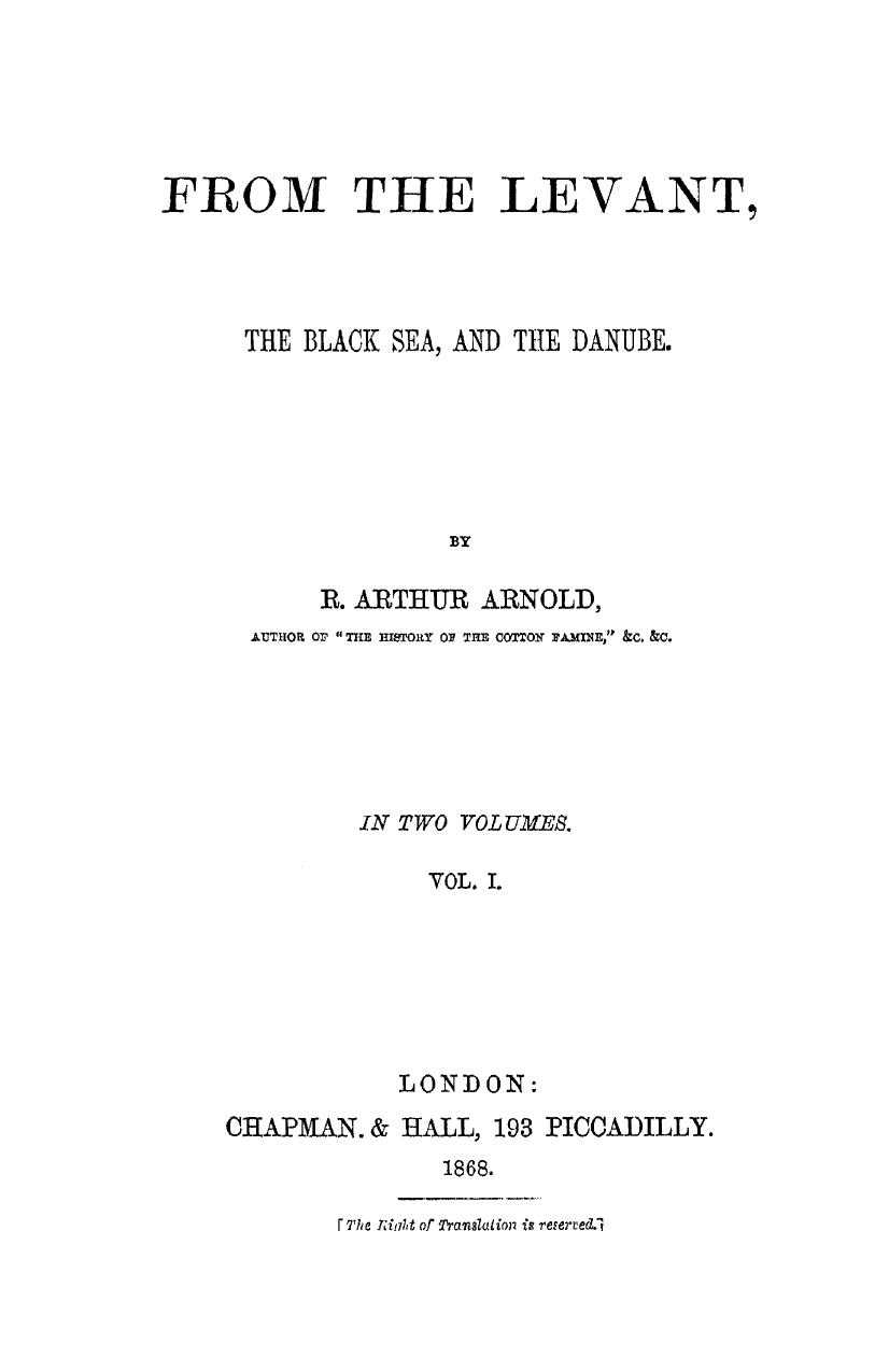 From the levant to black sea and the danube in 2 vol. vol. 1 by 1868