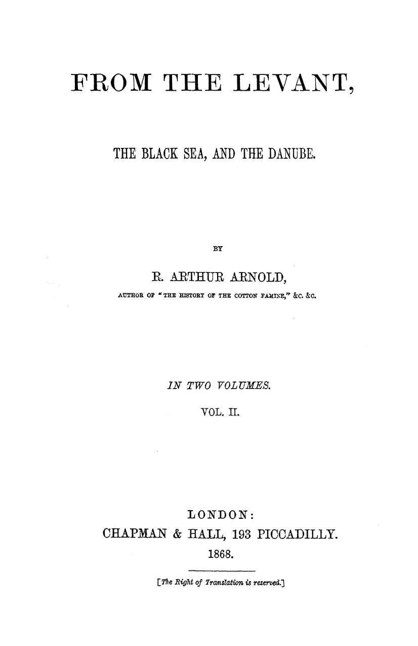 From the levant to black sea and the danube in 2 vol. vol. 2 by 1868