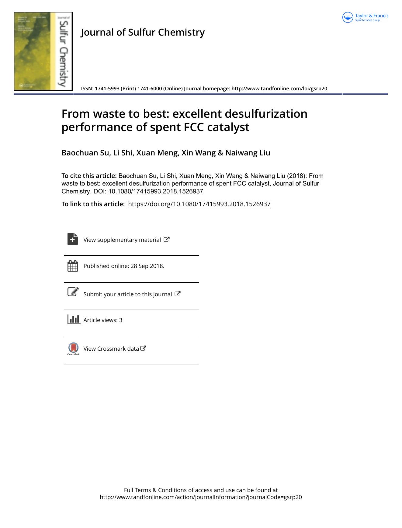 From waste to best: excellent desulfurization performance of spent FCC catalyst by Baochuan Su; Li Shi; Xuan Meng; Xin Wang; Naiwang Liu