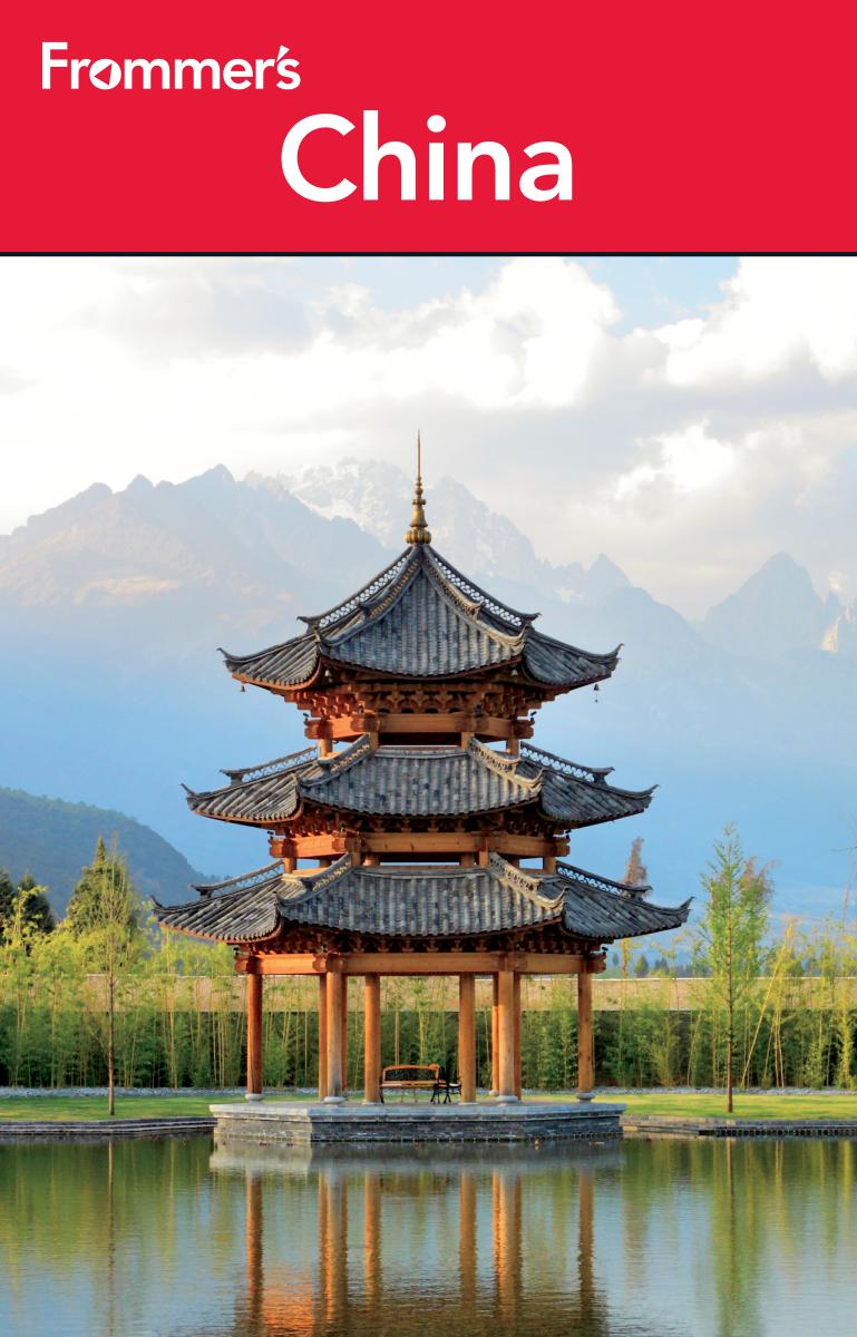 Frommer's China by Simon Foster Candice Lee Jen Lin-Liu Beth Reiber Tini Tran Lee Wing-sze Christopher D. Winnan